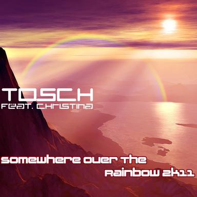 Somewhere over the Rainbow 2K11 - Original Mix