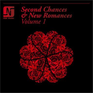 Second Chances & New Romances (Volume 1)