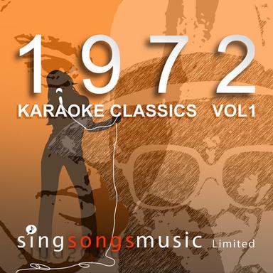 1972 Karaoke Classics Volume 1