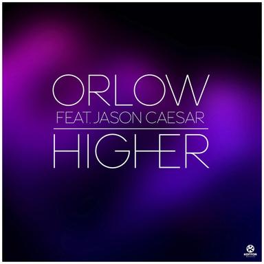 Higher - Extended Mix; feat. Jason Caesar