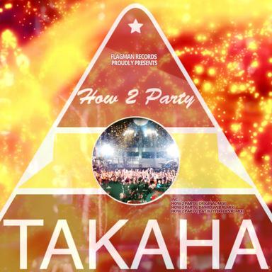 How 2 Party - Original Mix