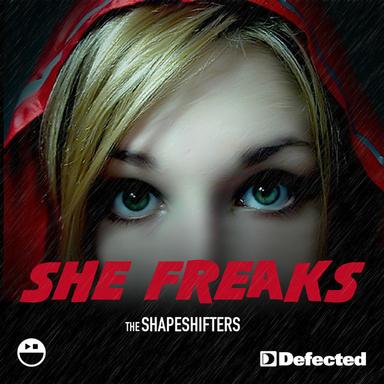 She Freaks - Original Mix