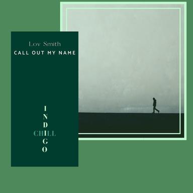 Call Out My Name - Original Mix