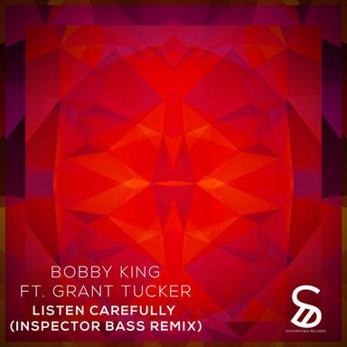Listen Carefully - Inspector Bass Remix