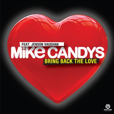 Bring Back the Love - Radio Mix