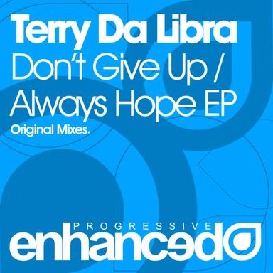 Don't Give Up - Original Mix