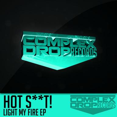 Light My Fire - Original Mix