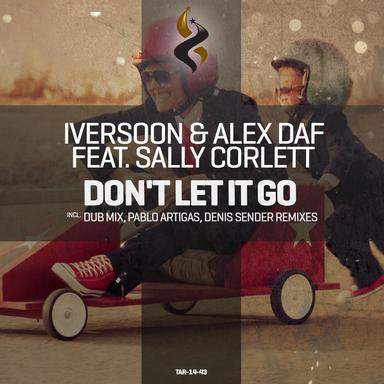 Don't Let It Go - Denis Sender Vocal Remix