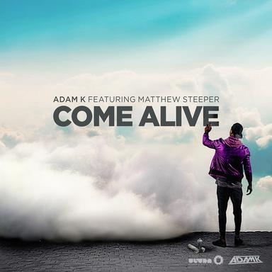Come Alive - Radio Edit