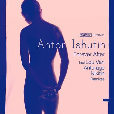 Forever After - Nikitin Remix