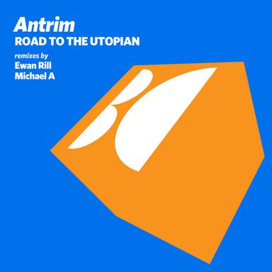 Road to the Utopian - Ewan Rill Remix