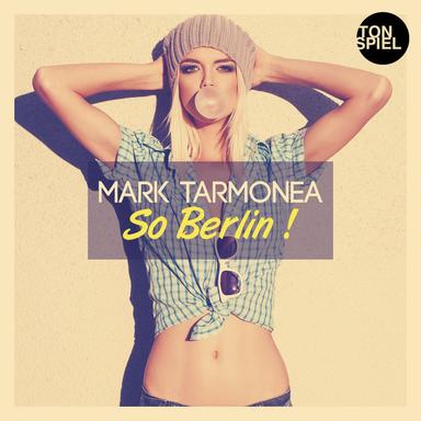 So Berlin (feat. Benedikt Kuhn) - Tamonea Remix