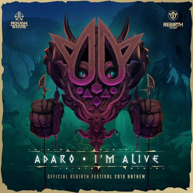 I'm Alive - Rebirth Anthem 2019