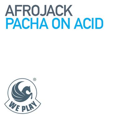 Pacha On Acid (Original Mix)
