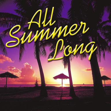 All Summer Long