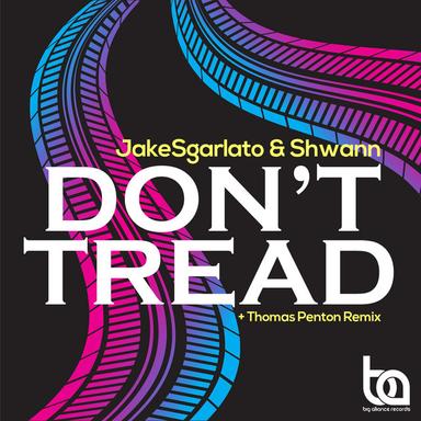 Don't Tread - Original Mix
