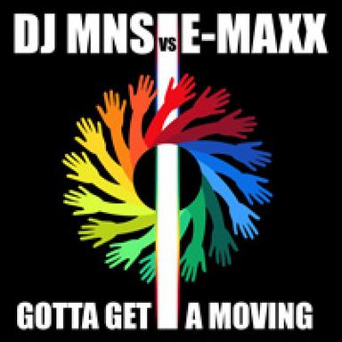 Gotta Get a Moving - Main Mix Edit