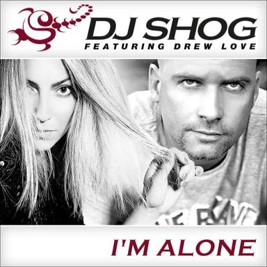I'm Alone - Radio Edit