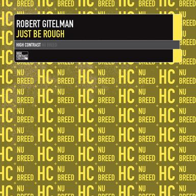 Just Be Rough - Original Mix