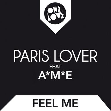 Feel Me (feat. A*M*E)