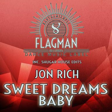 Sweet Dreams Baby - Original mix