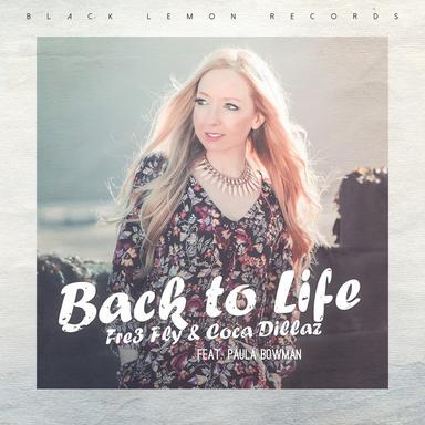 Back to Life - Fre3 Fly Edit