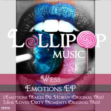 Emotions Makes Me Horny - Original Mix