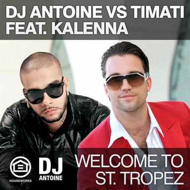 Welcome To St. Tropez - Hard Rock Sofa Radio Edit