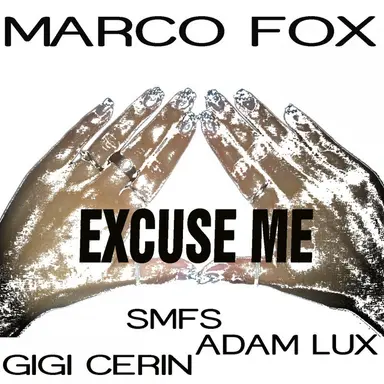 Excuse Me - Elektro Vocal Mix