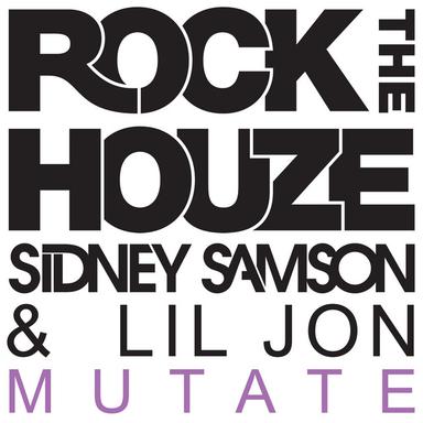 Mutate - Rock The Houze Remix