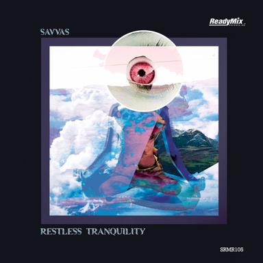 Restless Tranquility - Original Mix