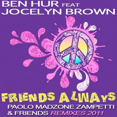 Friends Always - Paolo Madzone Zampetti and Steve Paradise Goldsax Dub Remix