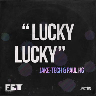 Lucky Lucky - Charlie Pearson Remix