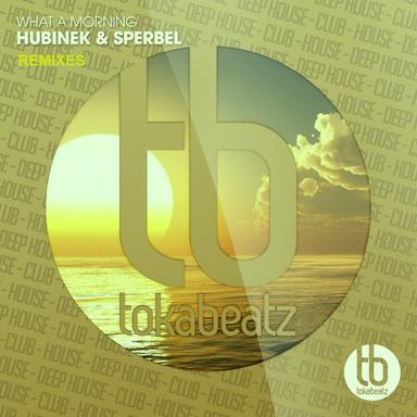 What a Morning - Jaques Raupé Remix