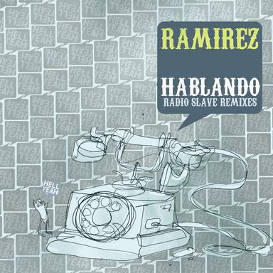 Hablando - Radio Slave Panorama Garage Mix