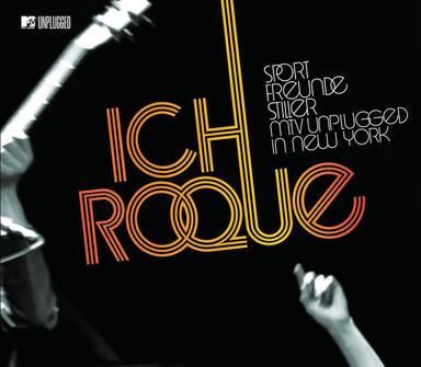 Ich, roque - MTV Unplugged In New York / Edit
