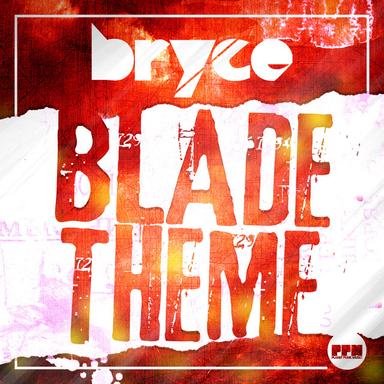Blade Theme (Original Mix)