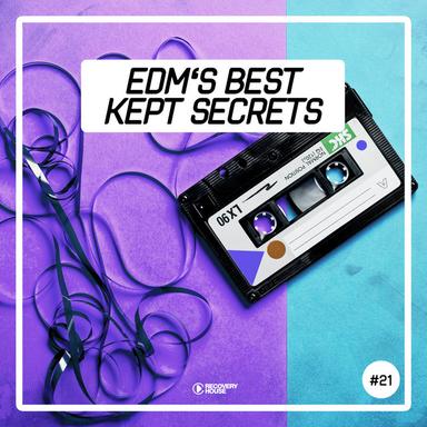 EDM's Best Kept Secrets, Vol. 21