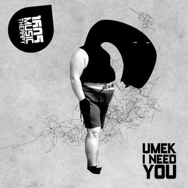 I Need You - Original Mix