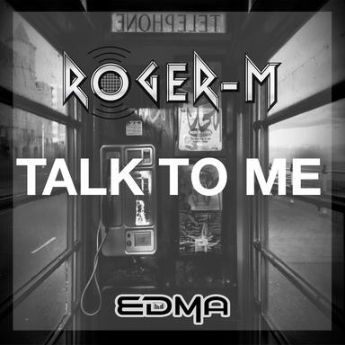 Talk To Me - Original Mix