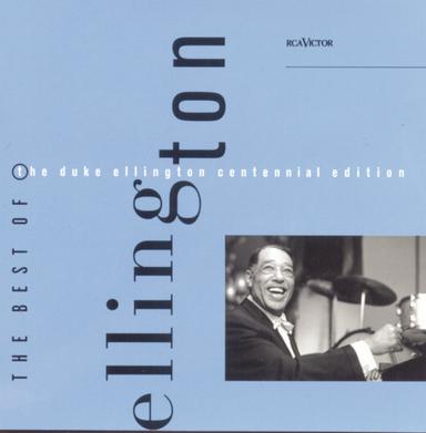 Best Of The Duke Ellington Centennial Edition
