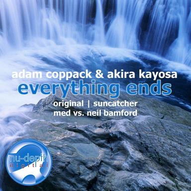 Everything Ends - Original Mix