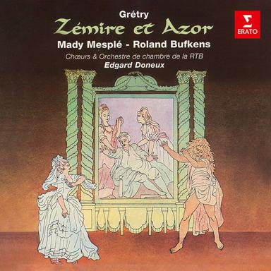 Grétry: Zémire et Azor, Act 3: Air de la fauvette. "La fauvette avec ses petits" (Zémire)