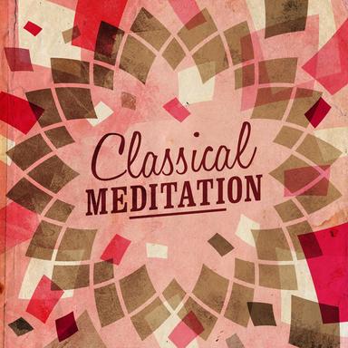 Classical Meditation