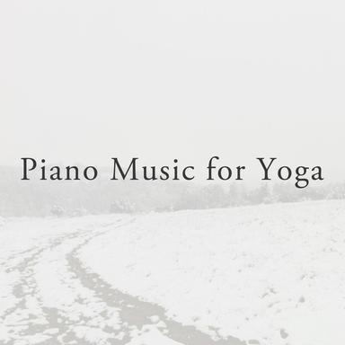 Relaxing Piano Music for Yoga