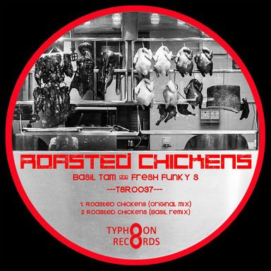 Roasted Chickens - Basil Tam Remix