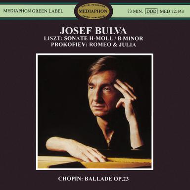 Liszt: Sonata in B Minor, S. 178 - Prokofiev: Romeo & Juliet, Op. 75 - Chopin: Ballade No. 1, Op. 23
