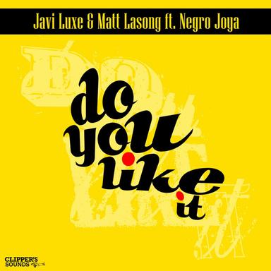 Do You Like It? - Radio Edit