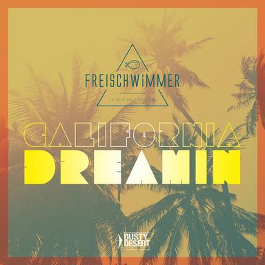 California Dreamin - Calvo Remix