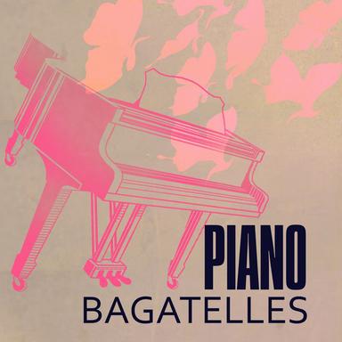 7 Bagatelles, Op.33 : 6. Allegretto quasi Andante